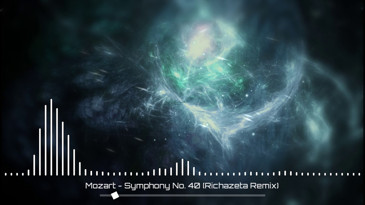 Mozart - Symphony No. 40 (Richazeta Remix)