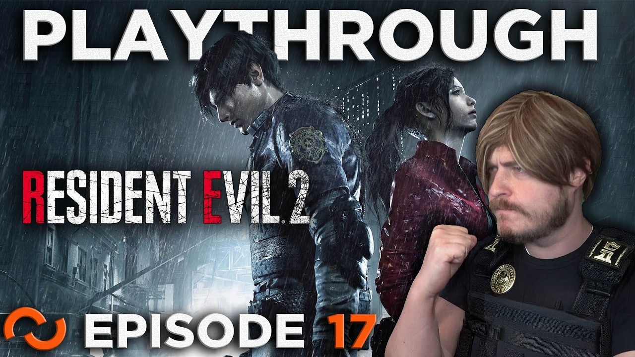 Resident Evil 2 Remake [Episode 17]