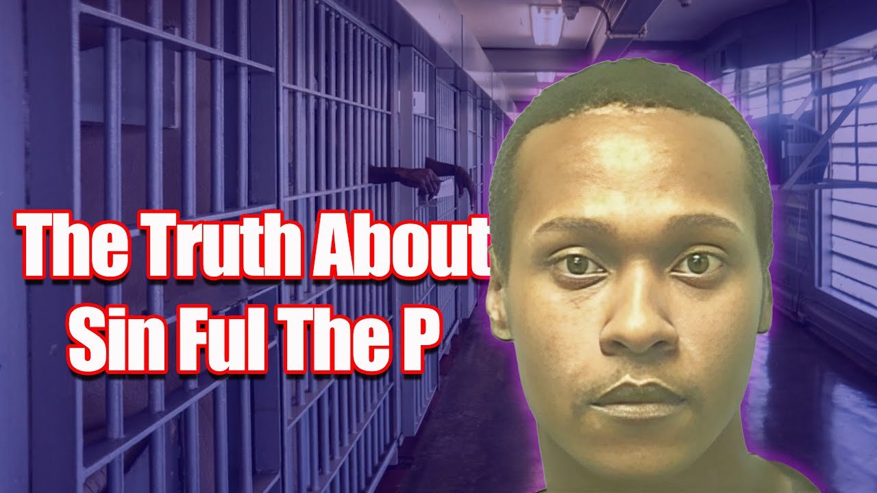 Why Sin Ful The P Lost 3 Years Of His Life In Prison