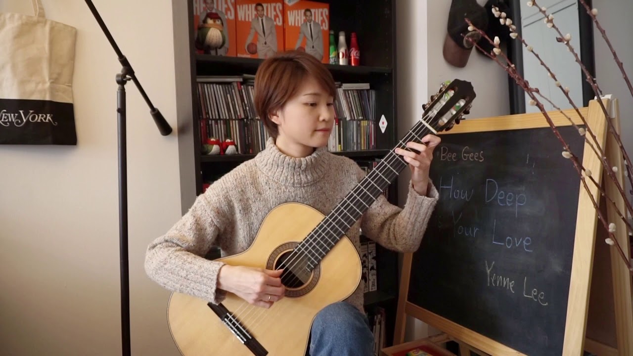 How Deep Is Your Love (Bee Gees) - Yenne Lee - classical guitar (fingerstyle) cover - 클래식기타 이예은