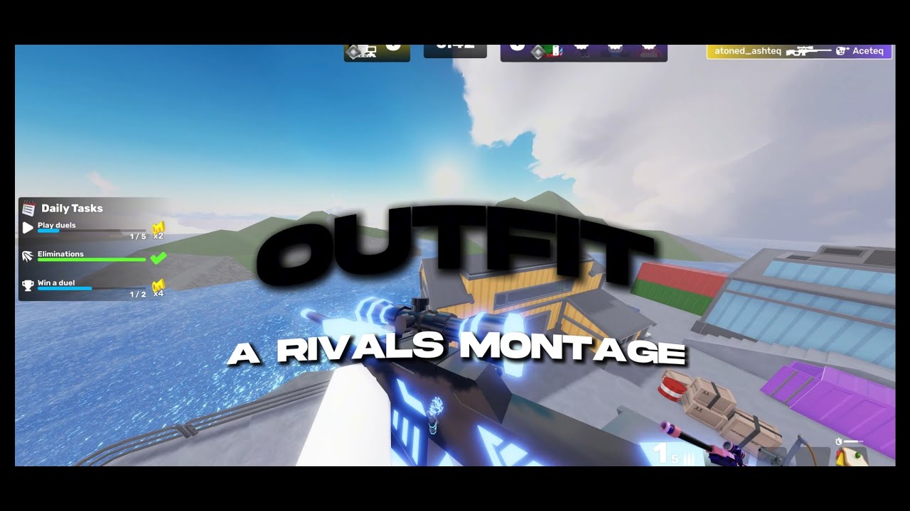 Outfit | A Rivals Montage [8]