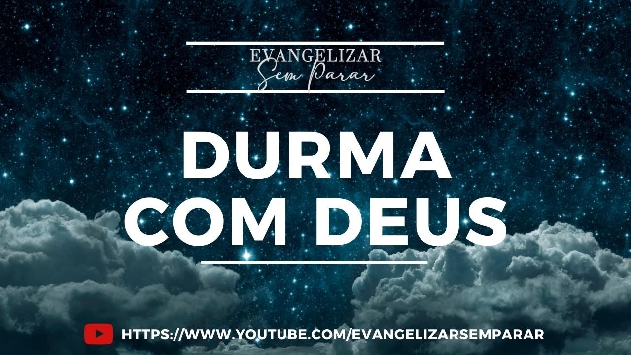 🔴Durma Com Deus 13.02.2025│ᴴᴰ