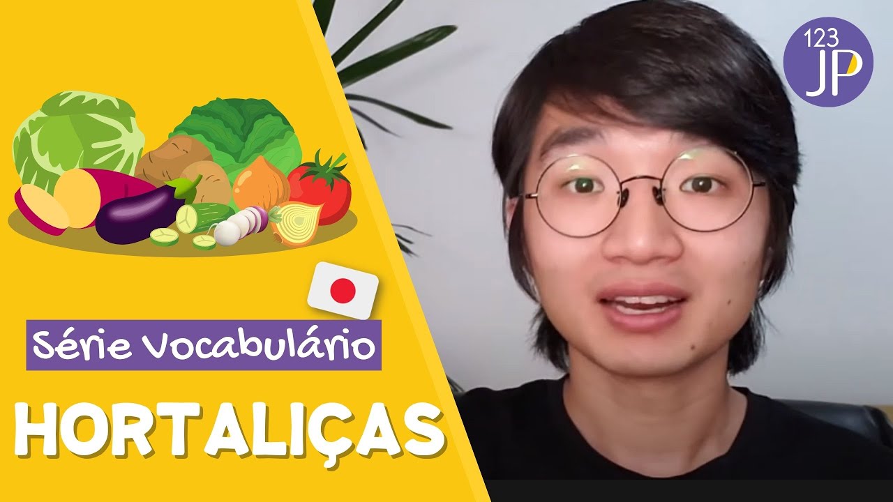 Série Vocabulário: Hortaliças em japonês!