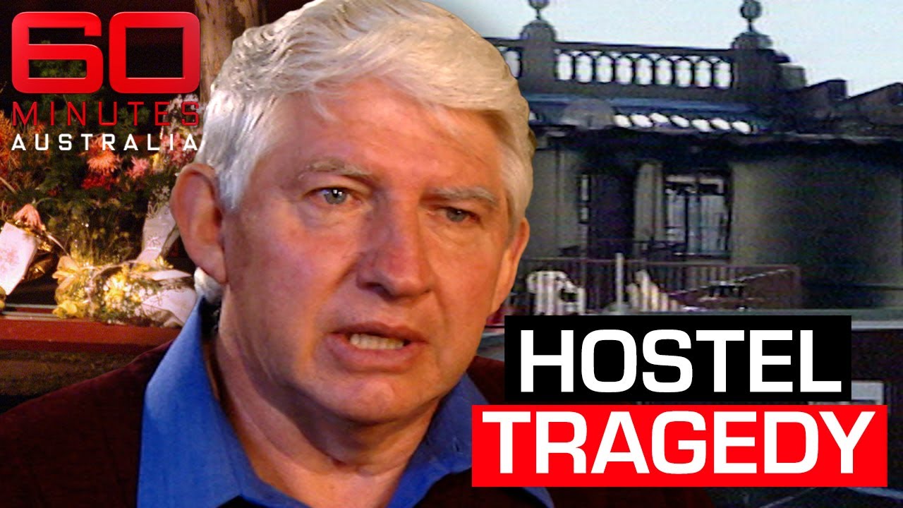 Deliberately-lit fire kills 15 people in small town backpackers hostel | 60 Minutes Australia