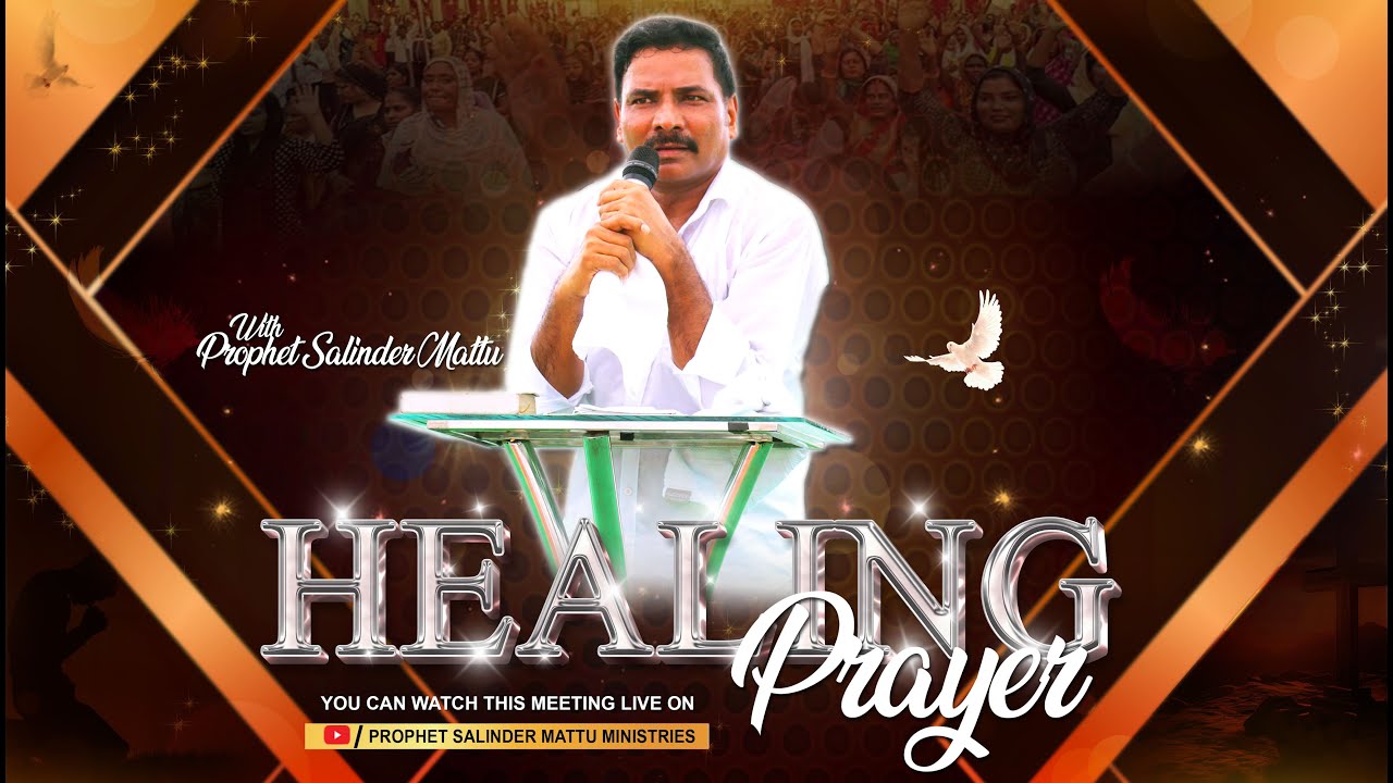 HEALING PRAYER MEETING THURSDAY (22/01/2026) PROPHET SALINDER MATTU || PROPHETIC MINISTRY ||