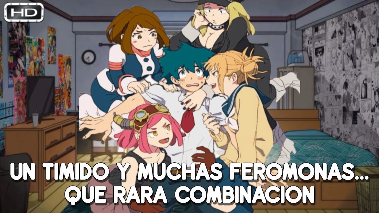 QHPS Izuku Nacia Con El Poder De Atraer De Forma Exagerada A Cualquier Mujer Cerca- Izuku x Harem