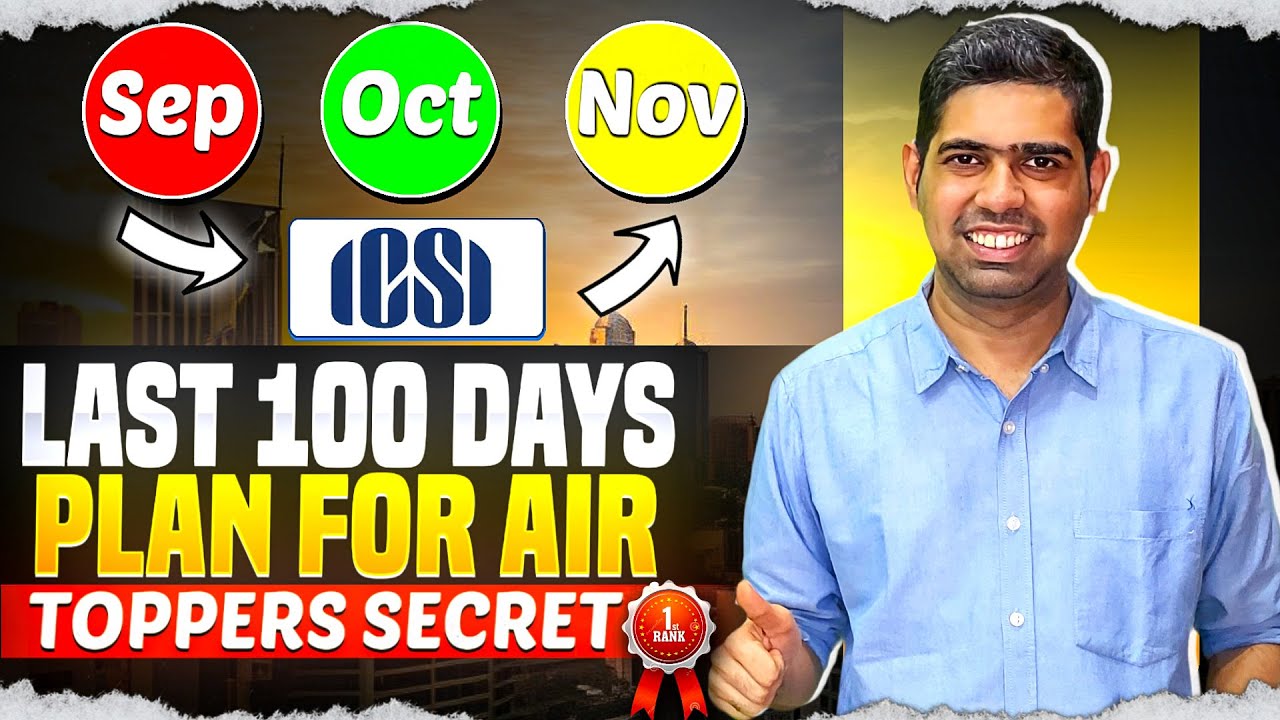 Last 100 Days = 100% Success| Masterplan for December 2025 CS Exams| CS Executive |CS Professional