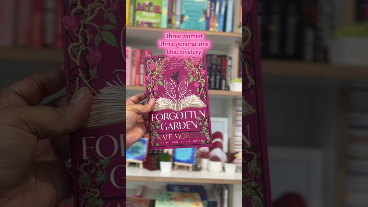 The Forgotten Garden by Kate Morton, a breathtaking intergenerational mystery!