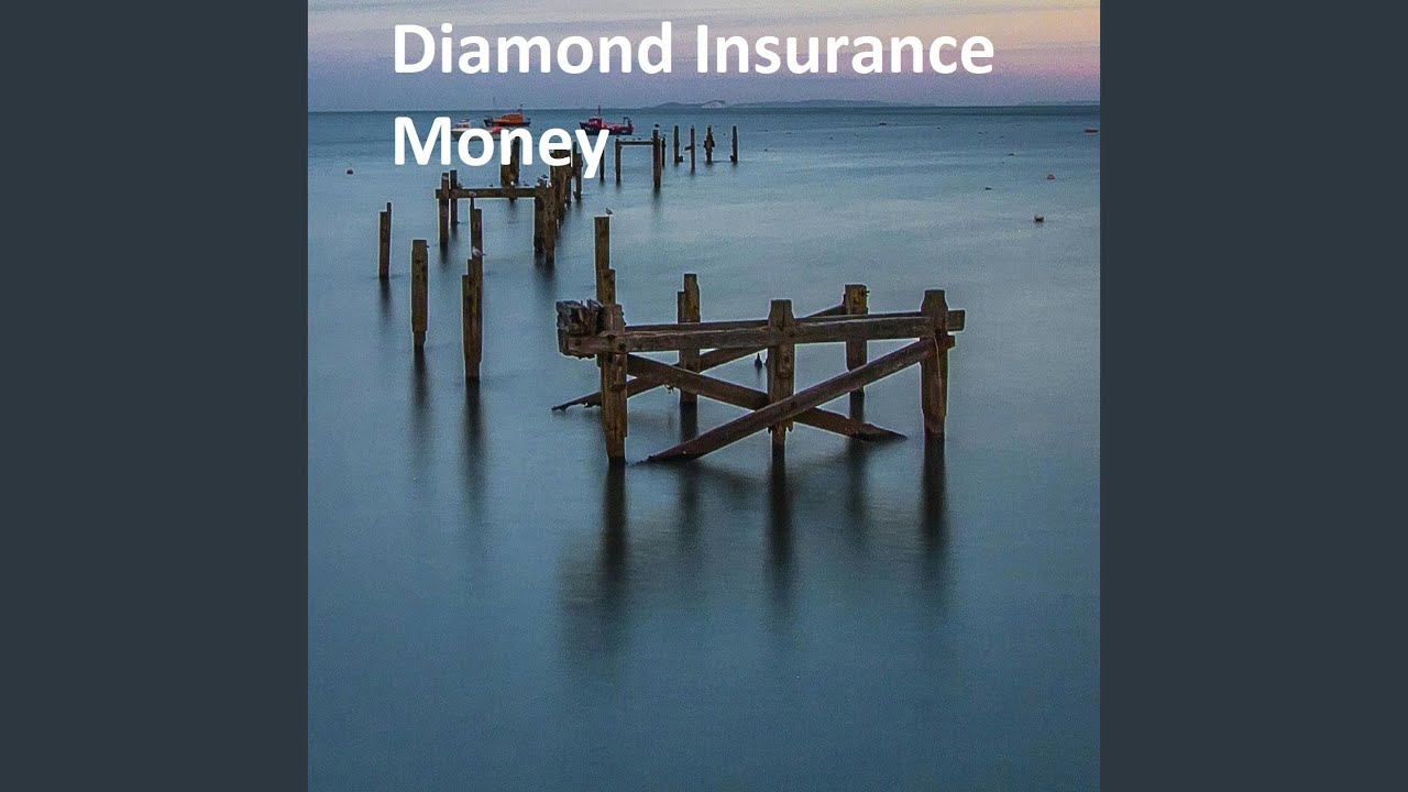 Diamond Insurance Money