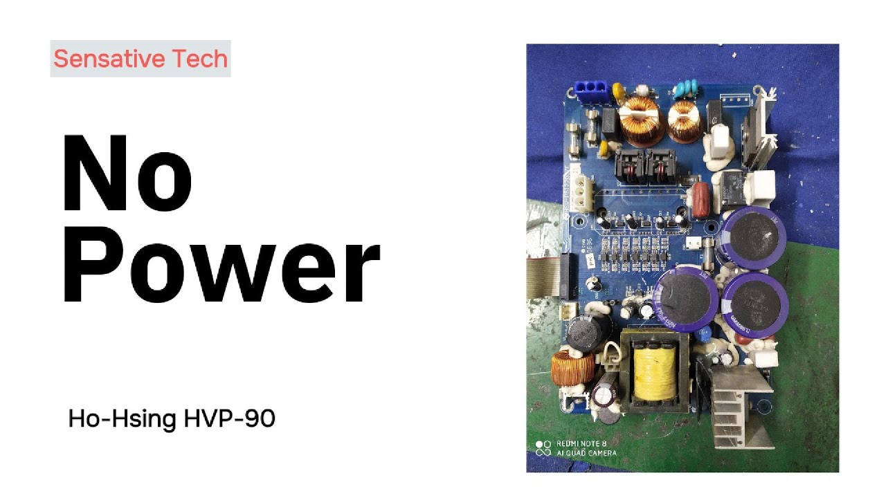 How to Solve No Power Problem  Ho Hsing Hvp 90