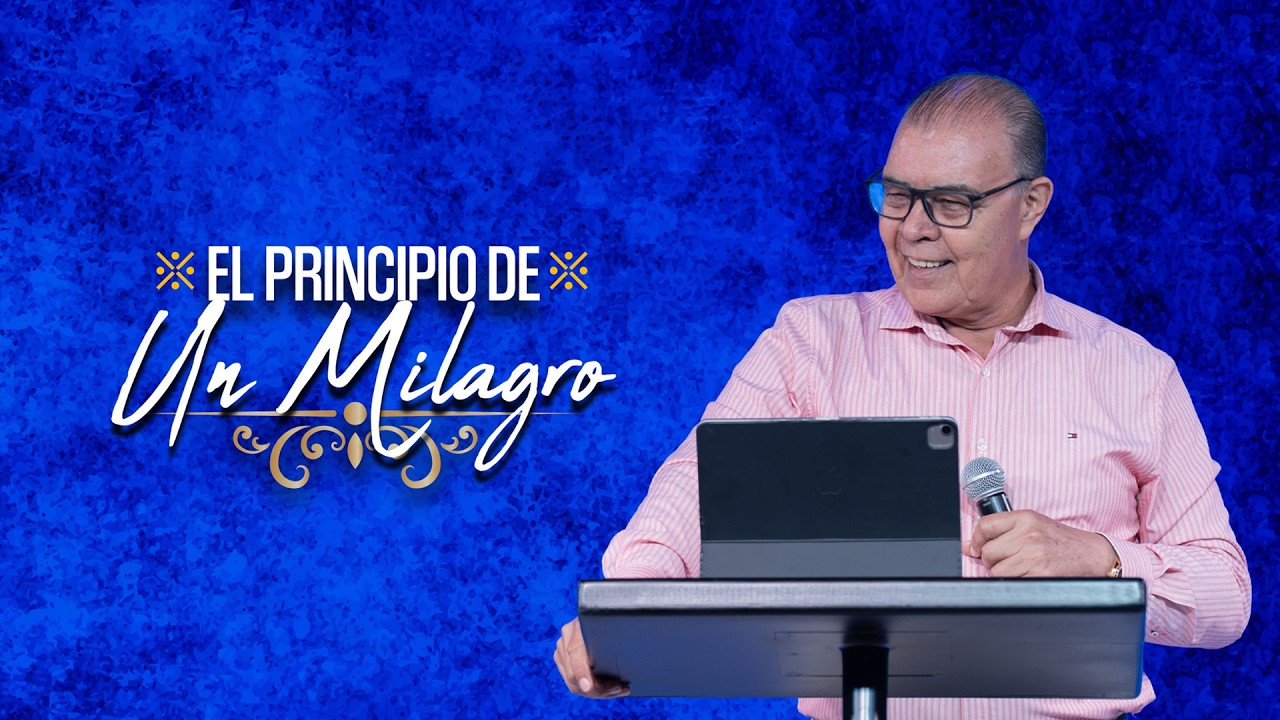 El principio de un milagro - Pastor Carlos Varela | Predicas Cristianas