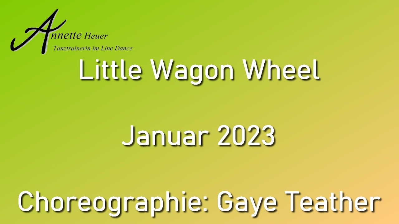 Little Wagon Wheel - Line Dance (Demo und Anleitung)