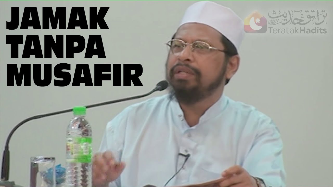 MAULANA ASRI: JAMAK TANPA MUSAFIR