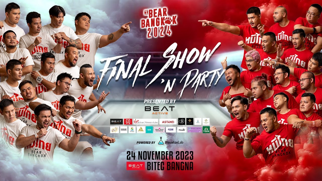 Mister Bear Bangkok 2024 - Final Show & Party - Full Show