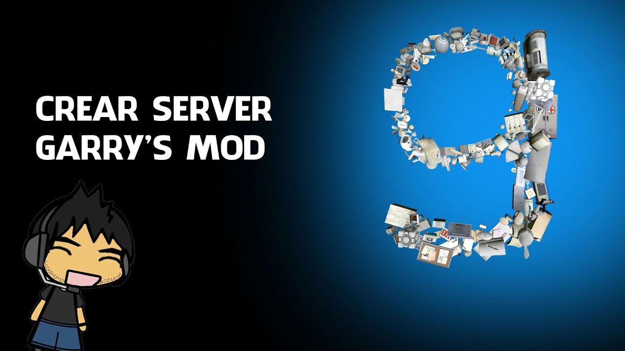 CREAR UN SERVIDOR DE GARRY'S MOD I MAC / WINDOWS I PARA JUGAR CON AMIGOS