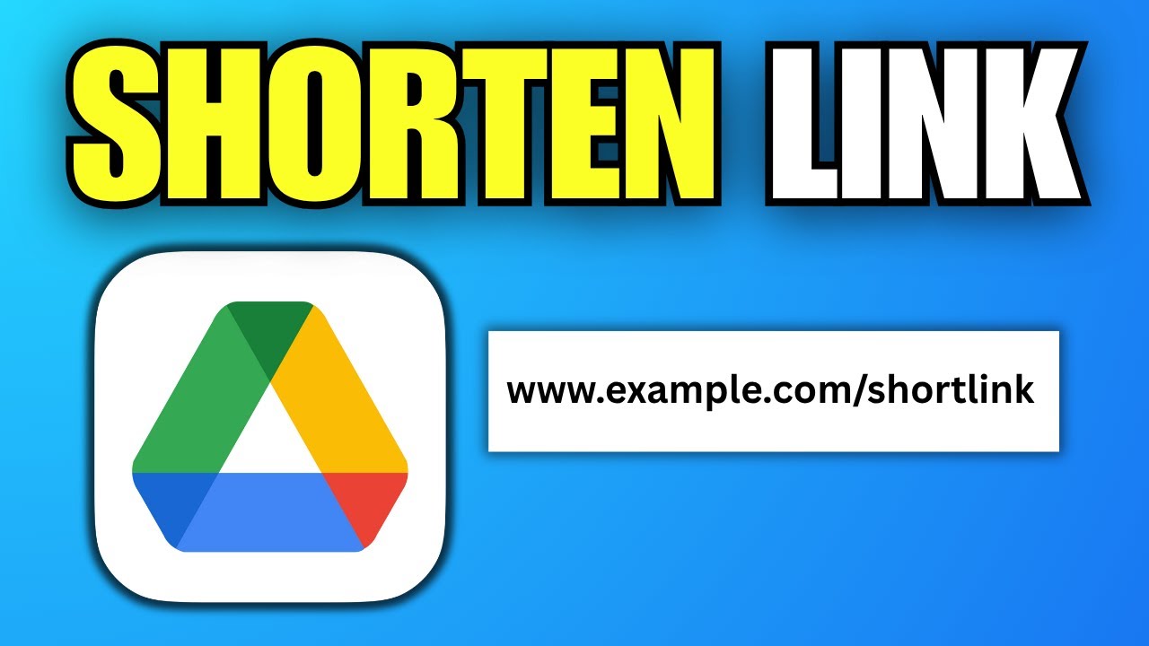 How To Shorten Google Drive Links (2025)