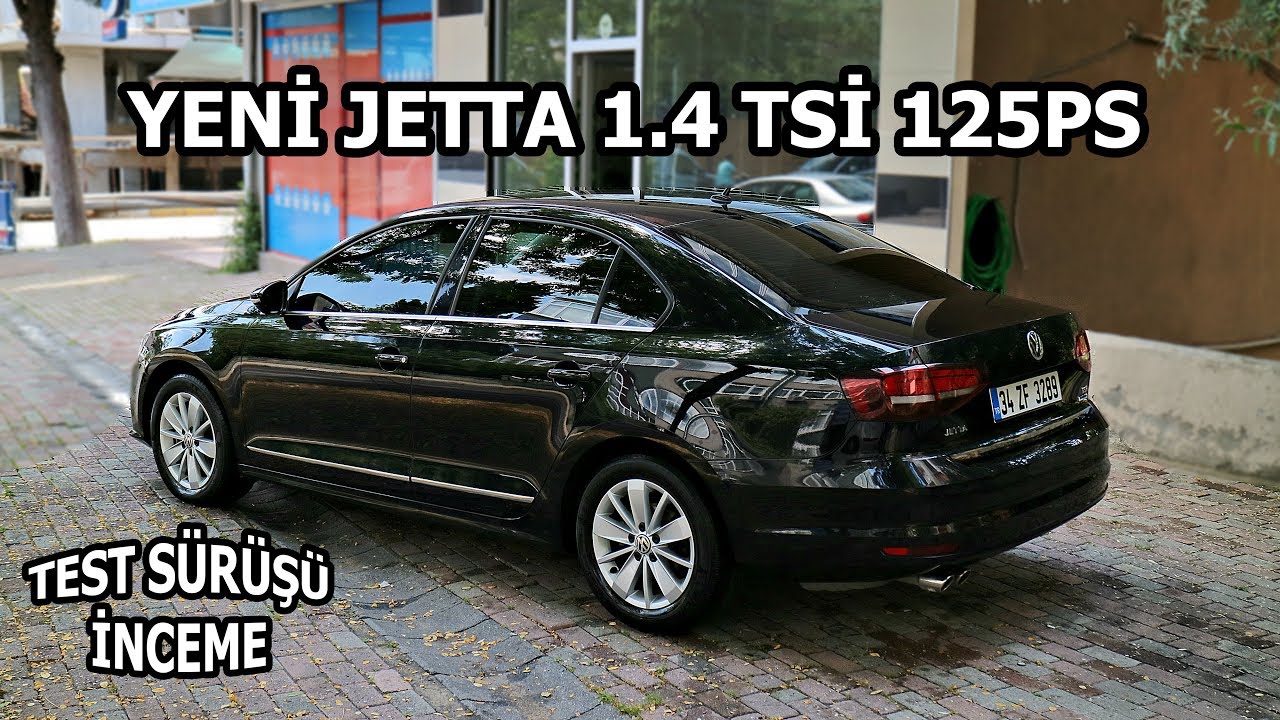 Yeni Jetta 1.4 Tsi 125 PS Comfortline | Test Sürüşü & İnceleme