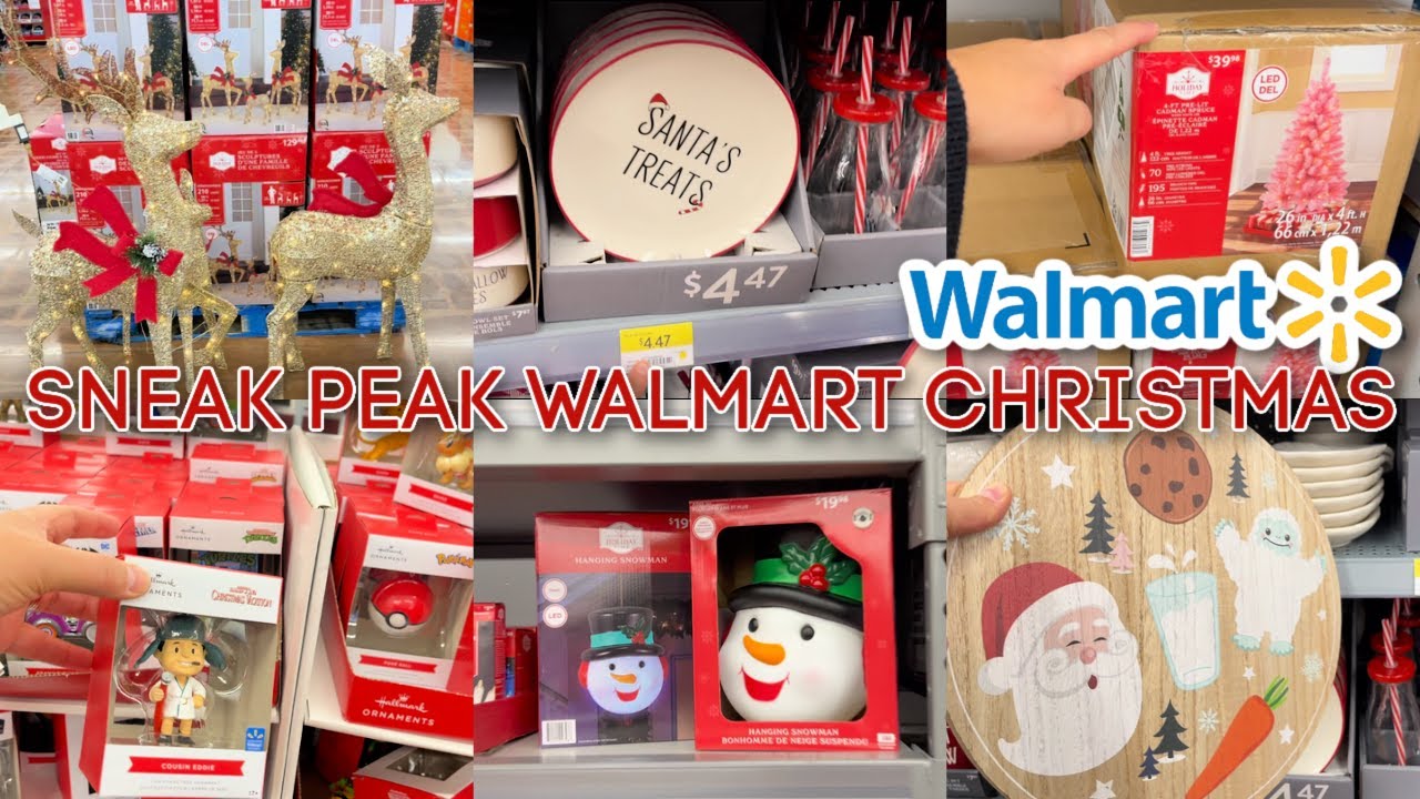 SNEAK PEAK WALMART CHRISTMAS 2024 🎄