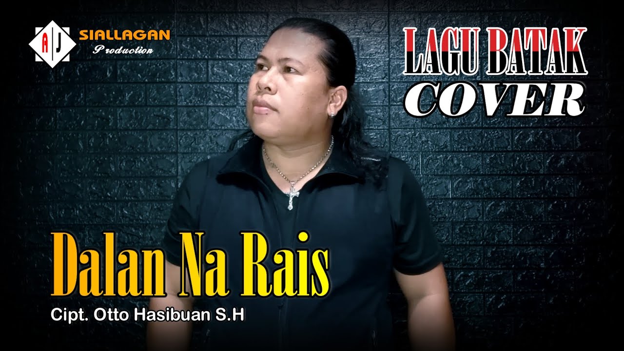 DALAN NA RAIS || Simanjuntak Stars || Cover.James Siallagan || Lagu BATAK Terbaru 2023