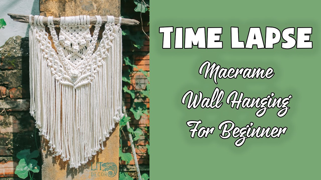 TIME LAPSE | How to Macrame Wall Hanging | Easy DIY for Beginners | Design & Tutorial by LIT decor