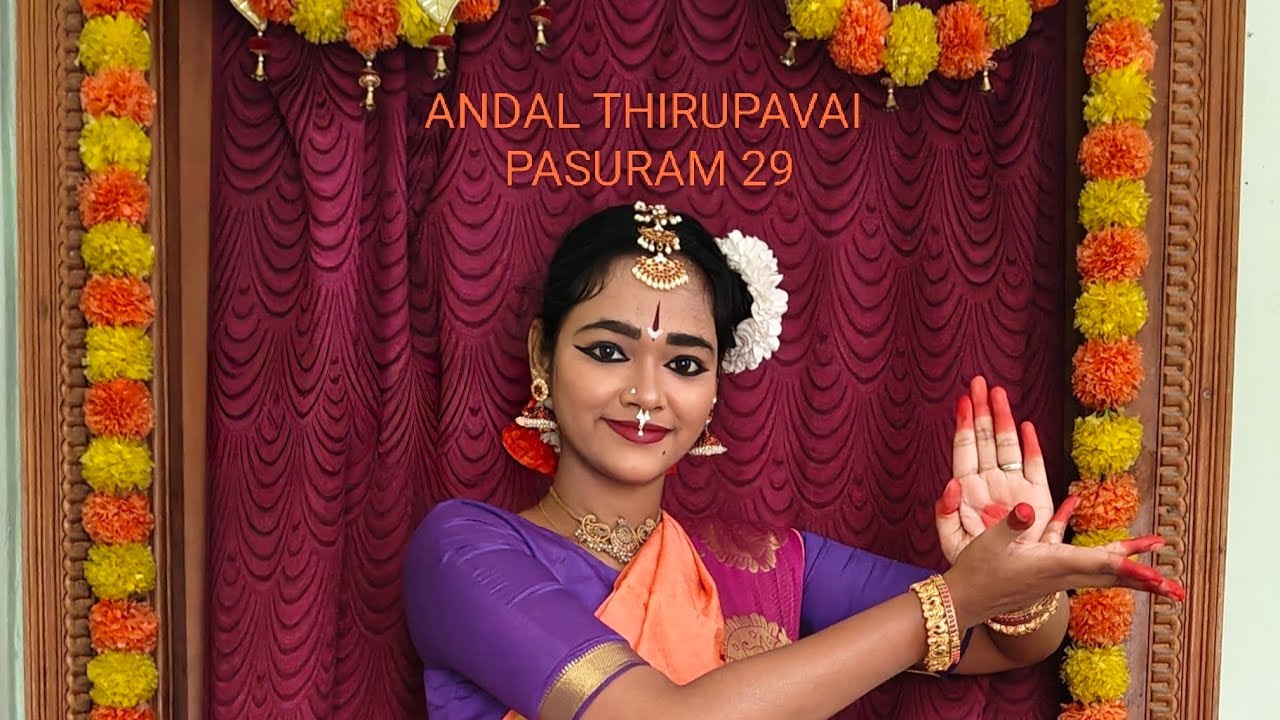 Thirupavai Pasuram 29 | Bala Natya Manjari Trust | Disciple of Prof Sikkil Vasanthakumari - Monika