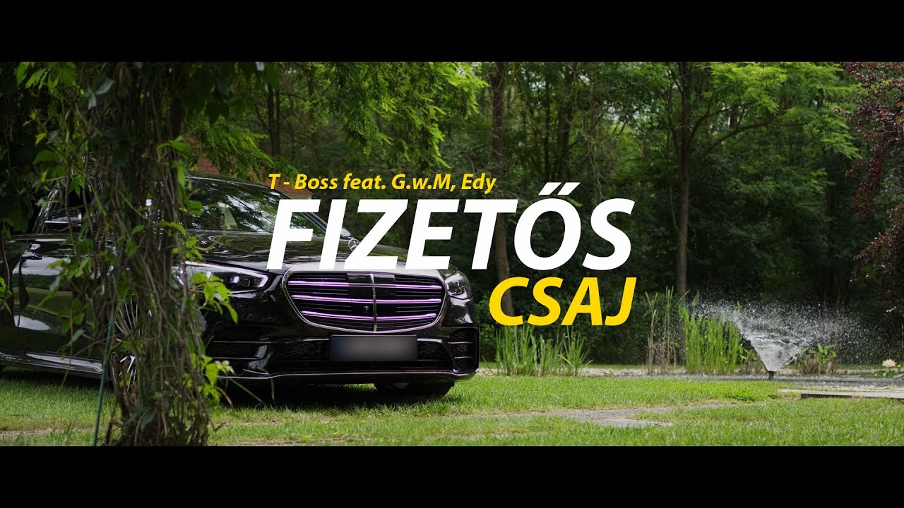 T-Boss feat G.w.M, Edy - Fizetős csaj /Official Visualizer/