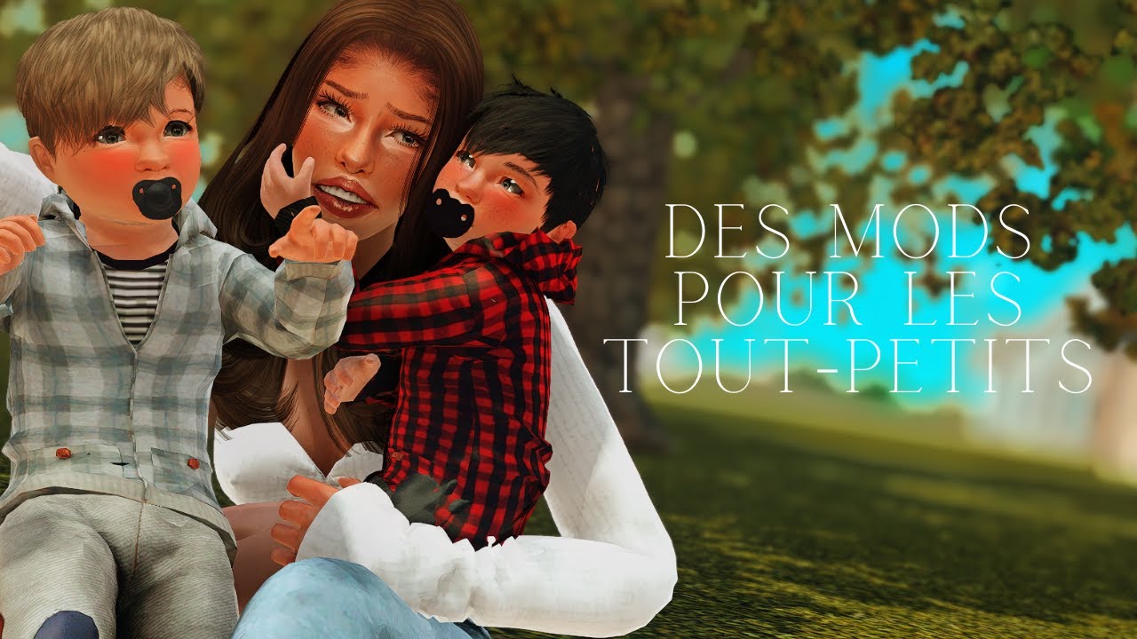 Mods Indispensables pour les tout-petits 🌷 // Sims 3 Mods