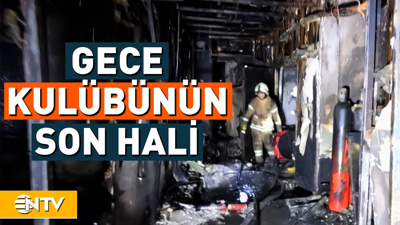 Yangından Sonra Gece Kulübü Görüntülendi | NTV