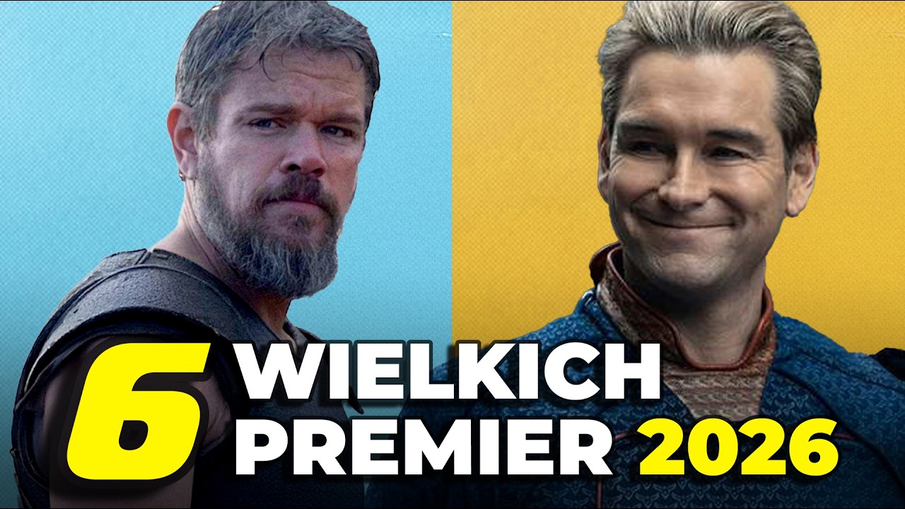 6 NAJWIĘKSZYCH PREMIER 2026