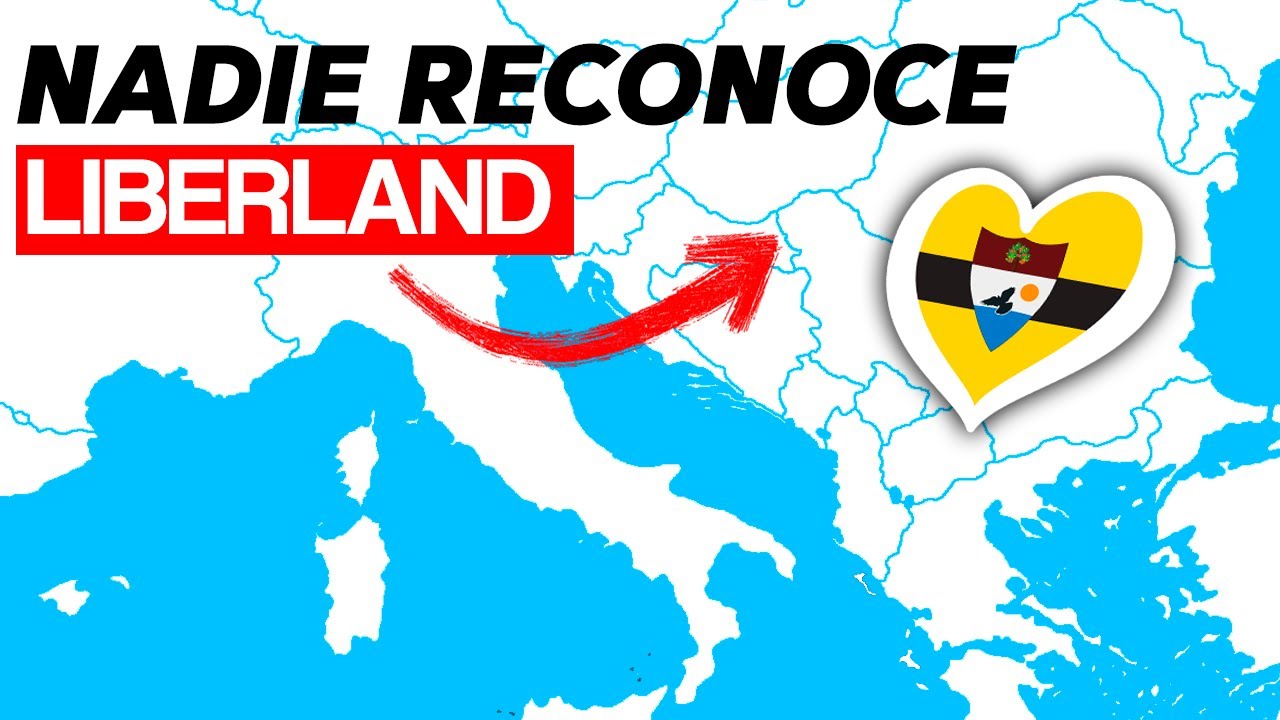 LIBERLAND: el TERRITORIO en EUROPA que NADIE QUIERE