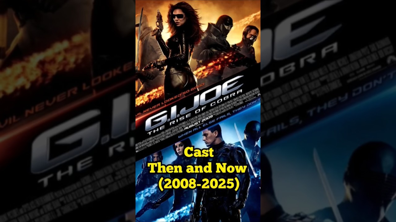 G.I. Joe  cast then and now 2009-2025
