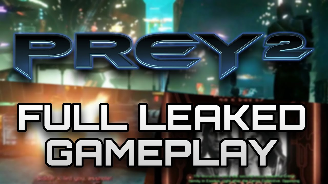 Full Leaked Gameplay | PREY 2 (2011) DUKE4 Gameplay Leak