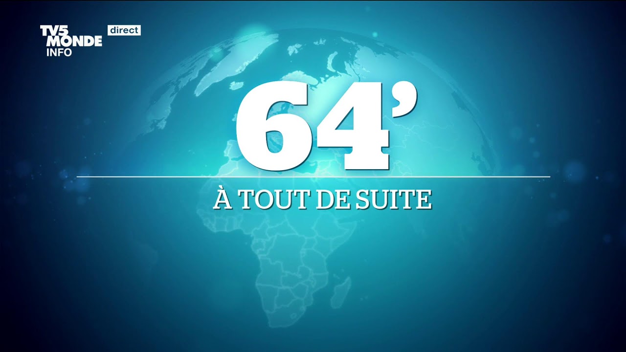 Le 64' - L'actualité internationale du vendredi 23 mai 2025 - TV5MONDE