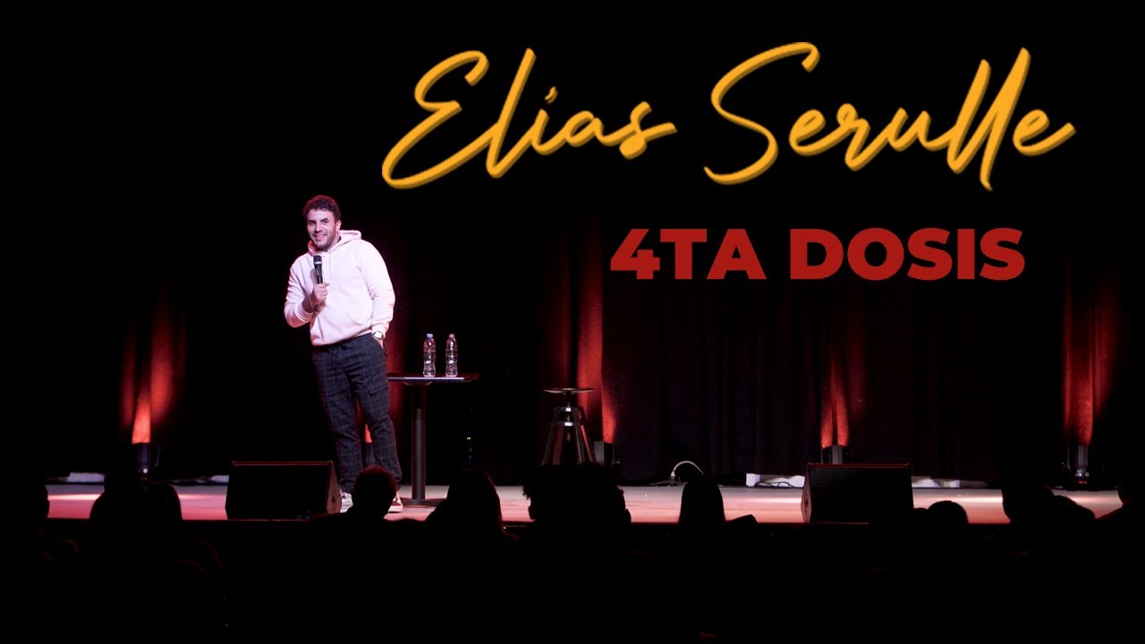 Elías Serulle - La 4ta Dosis (Standup Comedy)
