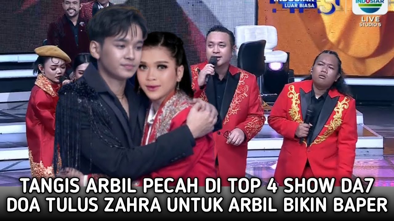 Tangis Arbil Pecah!! Doa Tulus Zahra Untuk Arbil Usai Tampil Spektakuler Di Top 4 Show Bikin Terharu