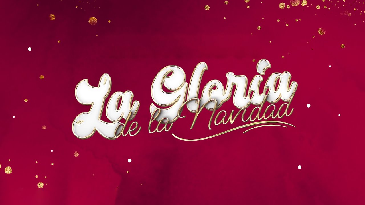 Celebración Navideña 2023 - La Gloria de la Navidad
