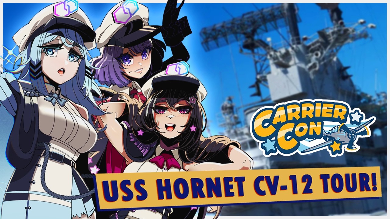 【EVENT】❰❰❰ Let's Check Out The USS Hornet (CV-12)! w/ @MaeFaeCh & @LanPhilia ❱❱❱ 🎮🌊 #carriercon