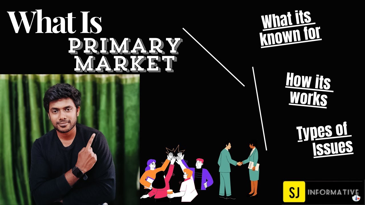 What is Primary Market in India | Stock Market | SJ Informative | Tamil