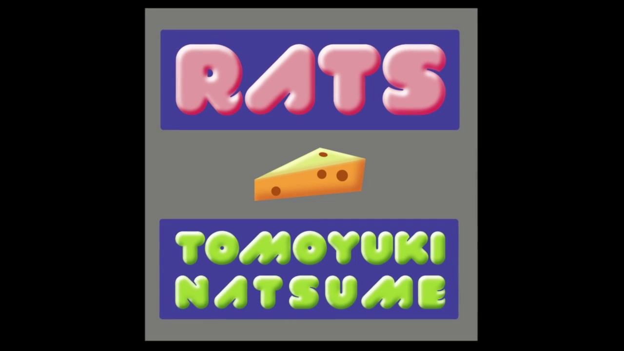 Rats / Tomoyuki Natsume