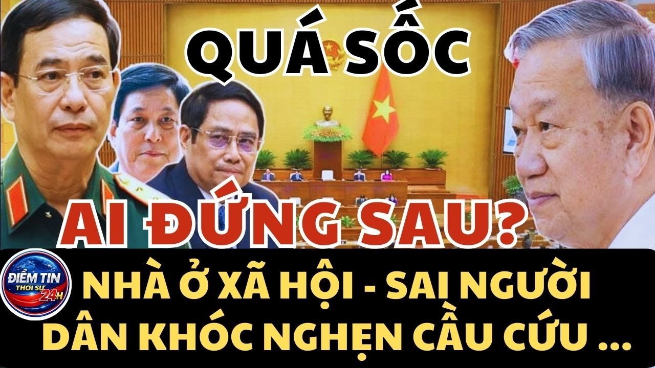 Điểm tin thời sự: Sau hững bộ HỒ SƠ ĐẸP gắn mác Nhà Ở Xã Hội là thế lực gì??