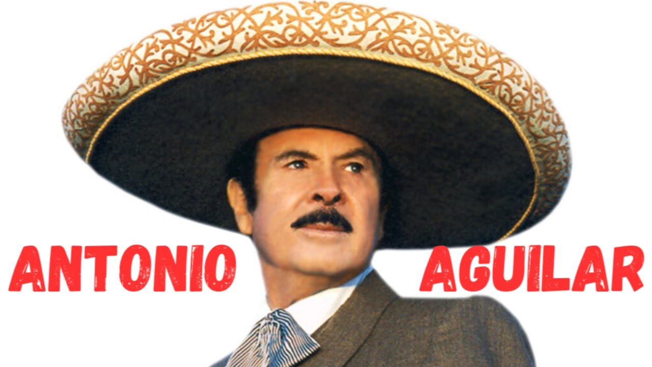Antonio Aguilar - Colecci&oacute;n de &eacute;xitos #mexico #antonioaguilar