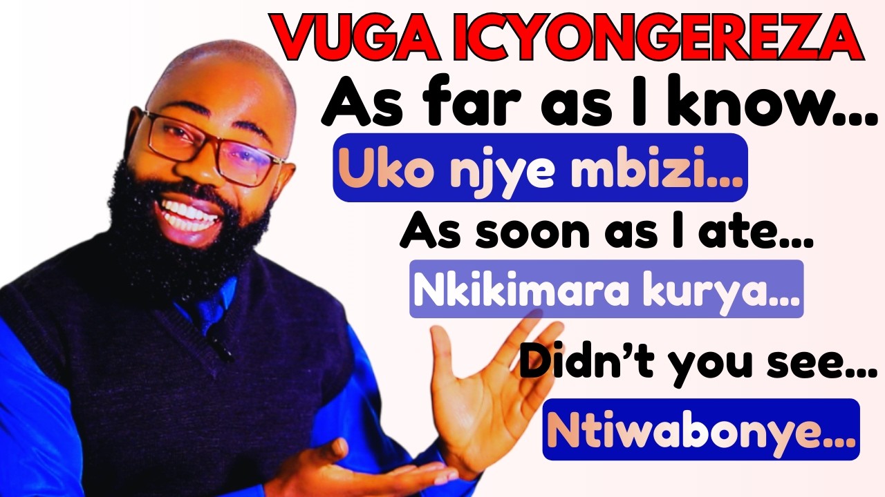 L705: Menya Izi  Nteruro Zifasha Kuvuga Icyongereza