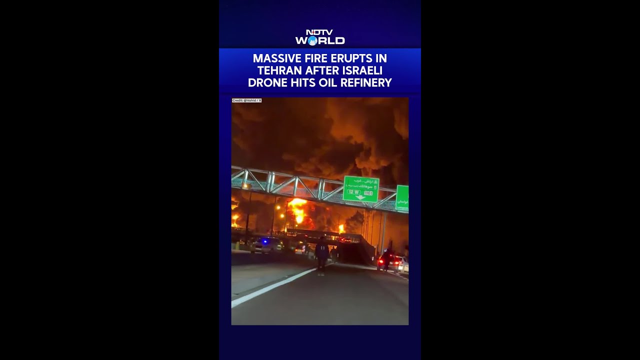 Israel Strikes Iran | Massive Fire Erupts In Tehran After Israeli Drone Hits Oil Refinery