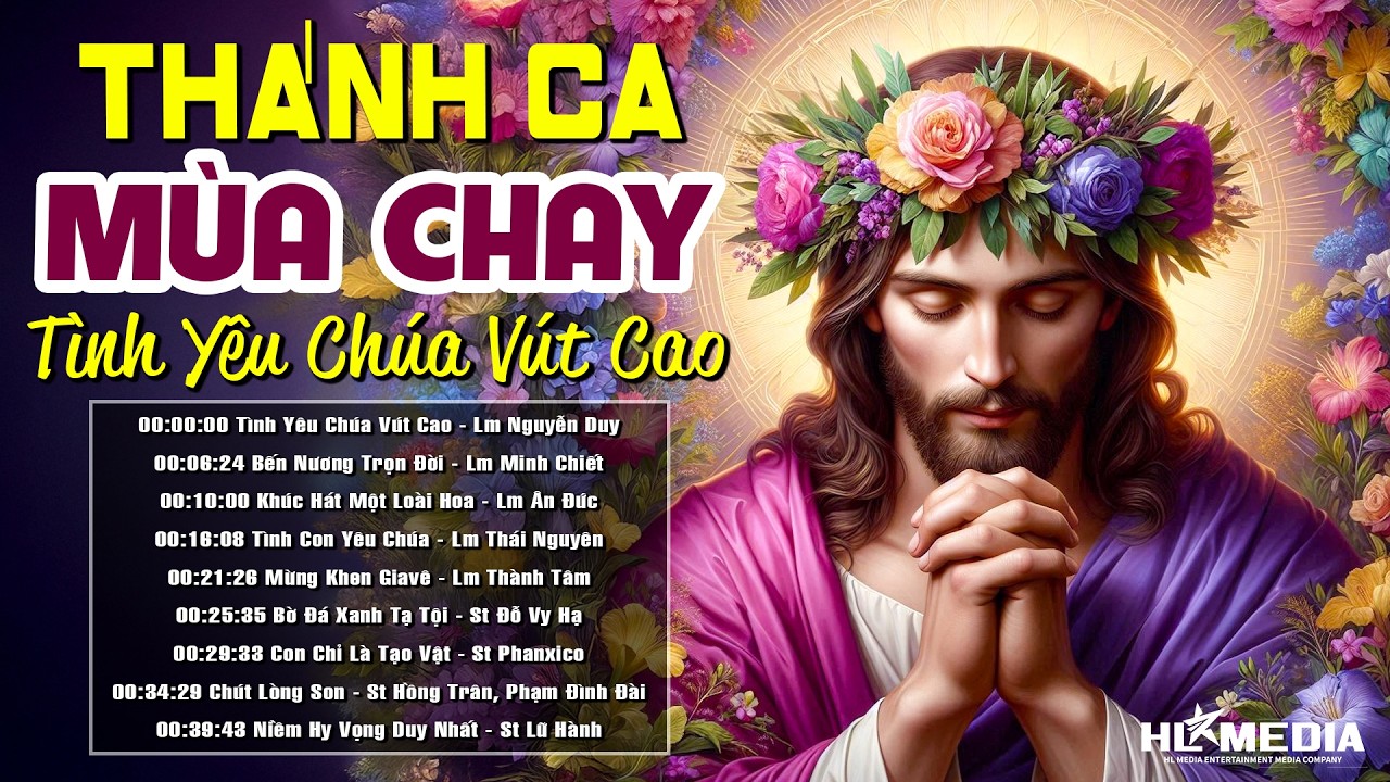 Liên Khúc Nhạc Thánh Ca Mùa Chay - Nghe Để Sám Hối Tội Lỗi | Nhạc Thánh Ca Cầu Nguyện mùa Chay Thánh