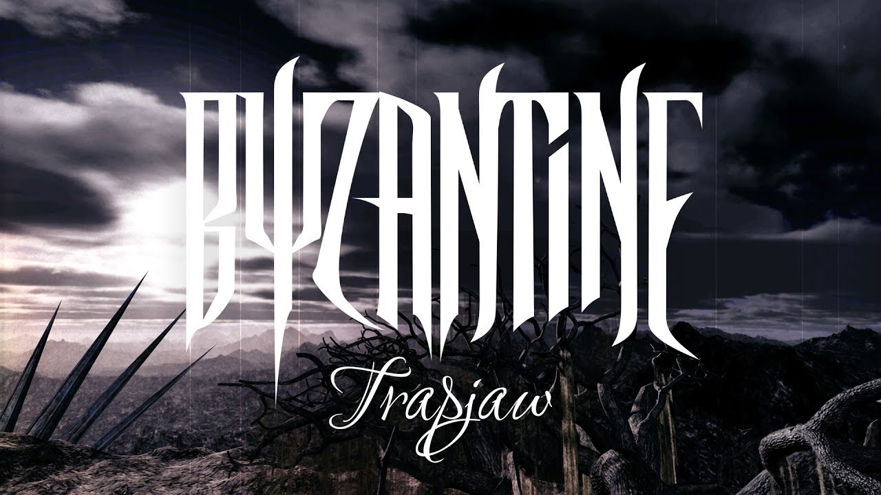 Byzantine - Trapjaw (LYRIC VIDEO)
