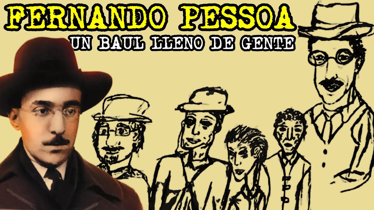 Nadie NACIÓ tantas veces como FERNANDO PESSOA