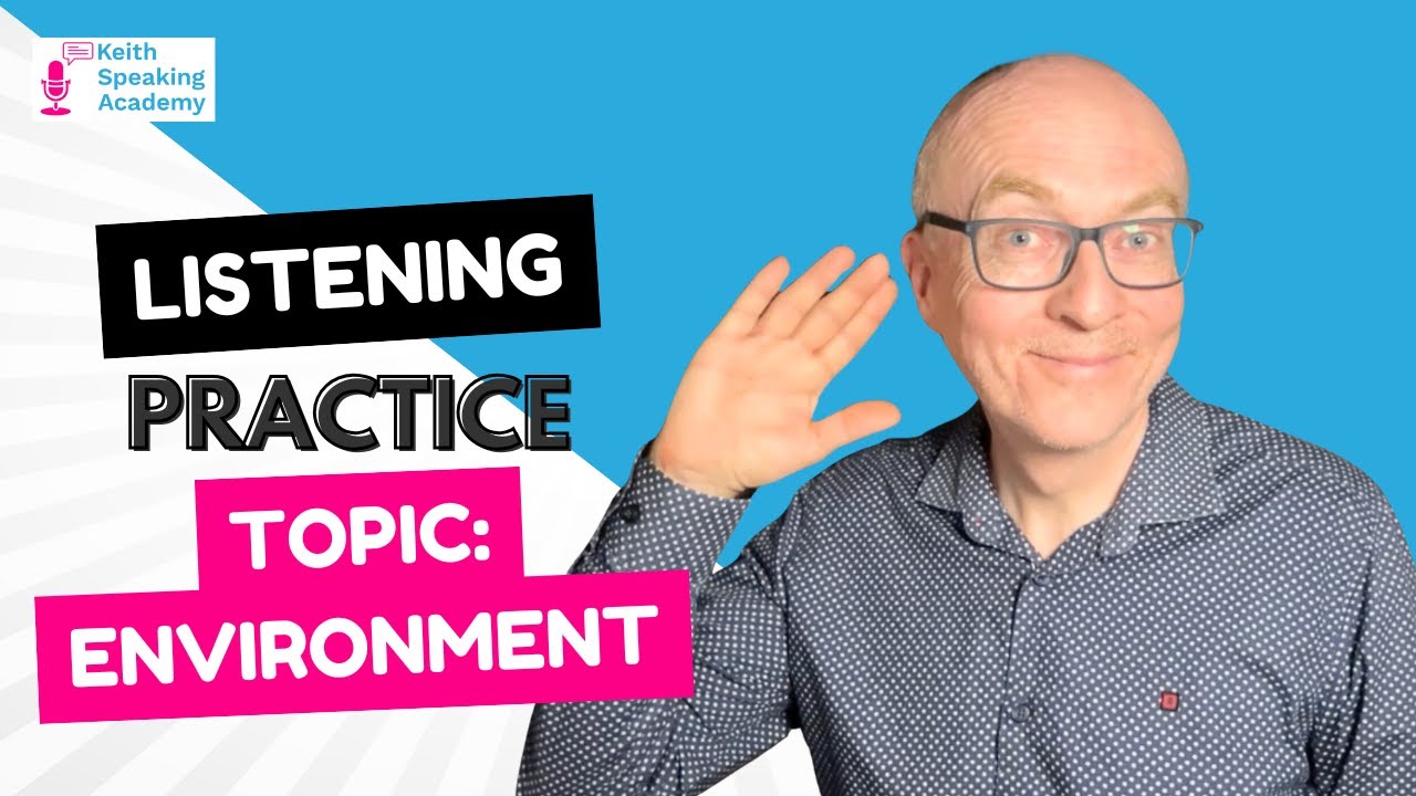 English Listening Lesson: ENVIRONMENT