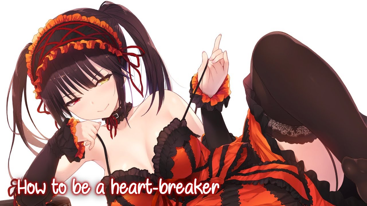 Nightcore - How To Be A Heartbreaker