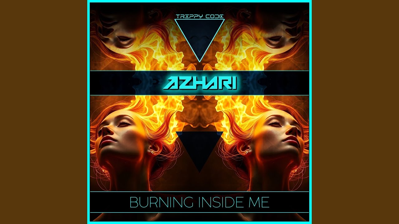 Burning Inside Me
