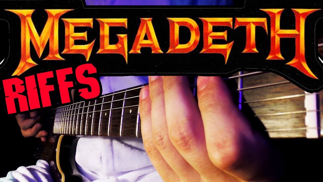 TOP 10 MEGADETH RIFFS